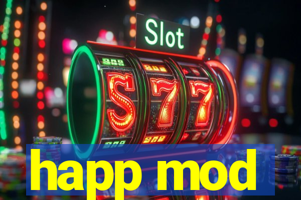 happ mod